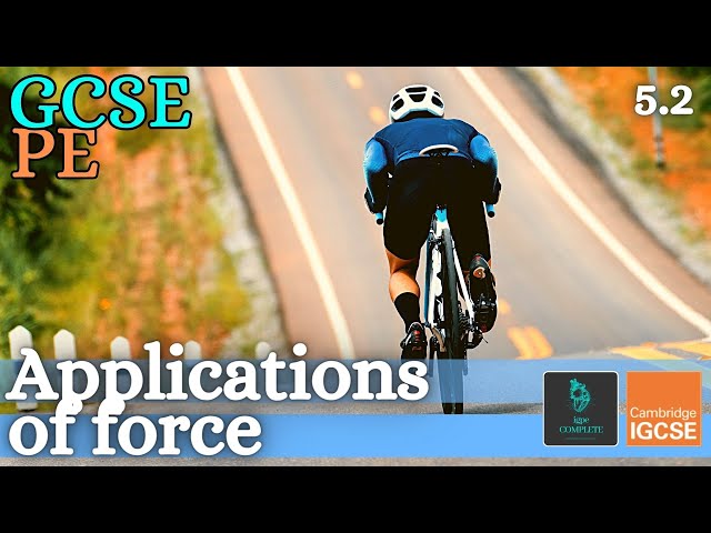 GCSE PE - APPLICATIONS OF FORCE (FORCE DIAGRAMS) - Anatomy and Physiology (Simple Biomechanics 5.2)