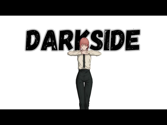 Darkside「AMV」Anime Mix