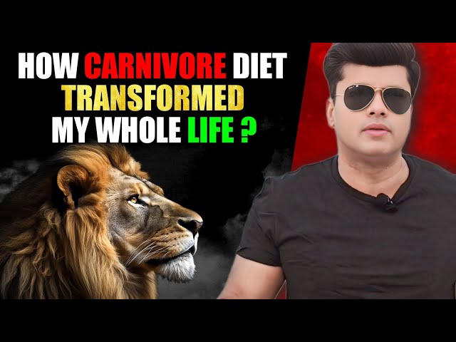 Why I Follow the Carnivore Diet & How It Transformed My Life | Kiran Roy Analysis And Observation