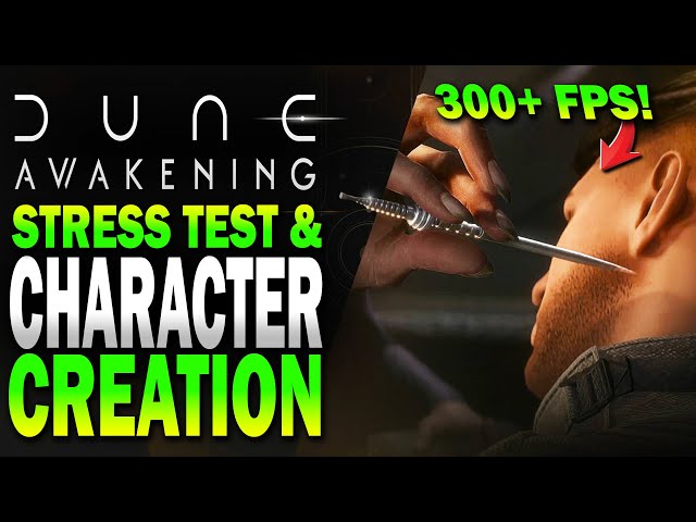 Dune Awakening: Character CREATION and TEST your PC can it run it?