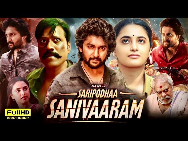 Saripodhaa Sanivaaram New South Movie Hindi Dubbed 2025 | New South Indian Movies Dubbed 2025