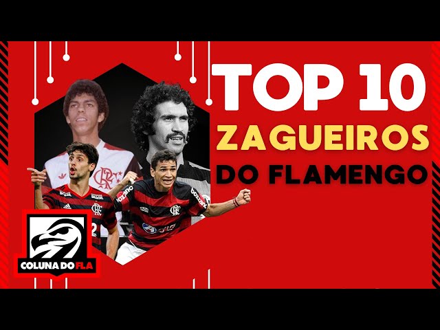 TOP 10 ZAGUEIROS DO FLAMENGO