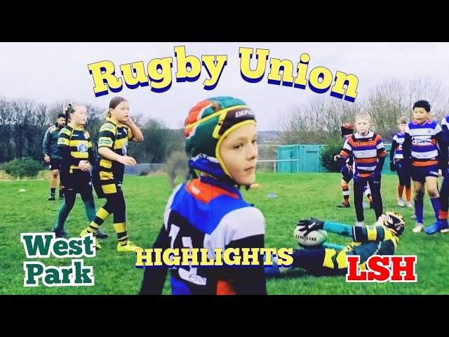 RUFC Match Highlights LSH vs West Park (St. Helens) U9s Best Bits!