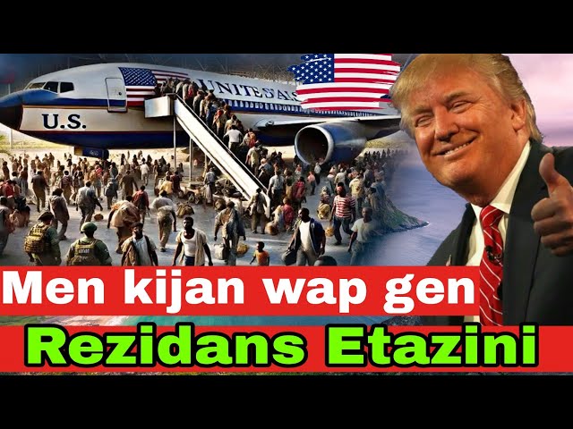 Flash !Se konsa wap gen Rezidans Etazini Fasil Pou Donald Trump Pa Depòté w...