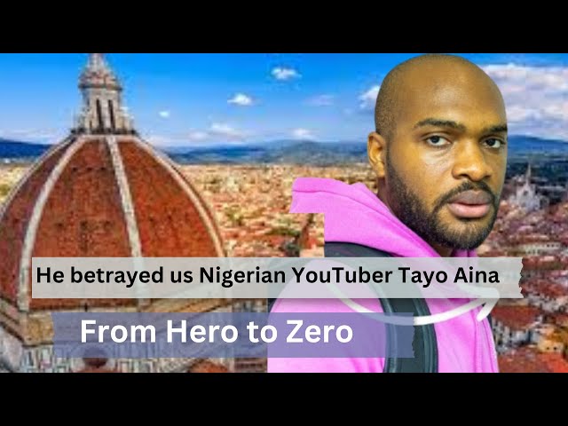 He betrayed us Nigerian YouTuber Tayo Aina From Hero to Zero