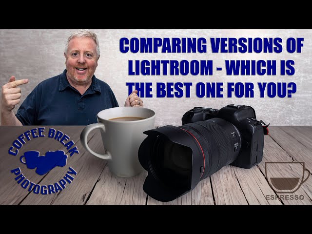 Comparing Versions of Lightroom: Which One is Right for You?