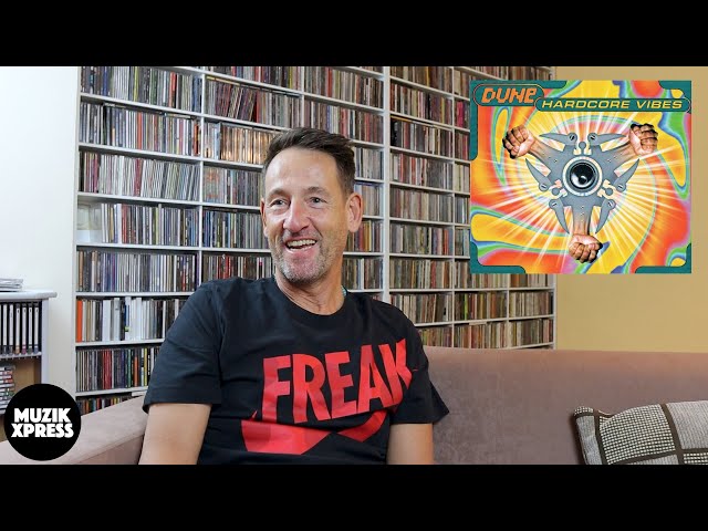 The story behind "Hardcore Vibes" by Dune | Muzikxpress 189