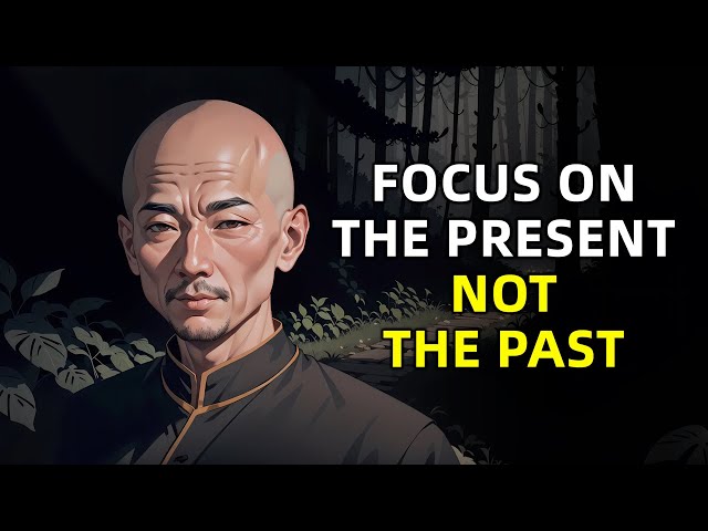 You Need to STOP Looking at the PAST - A Buddhist Zen Story