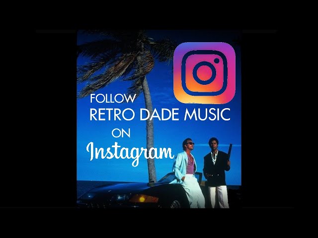 LINK IN DESCRIPTION - INSTAGRAM for RETRO DADE -- Please Follow Me for UPDATES