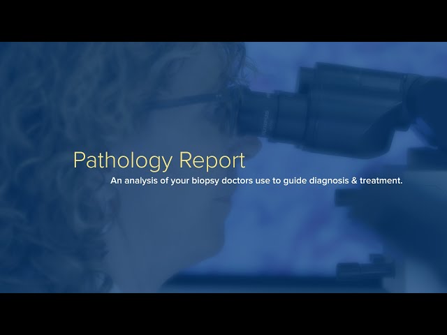 Understanding Pathology Reports - Yale Medicine Explains