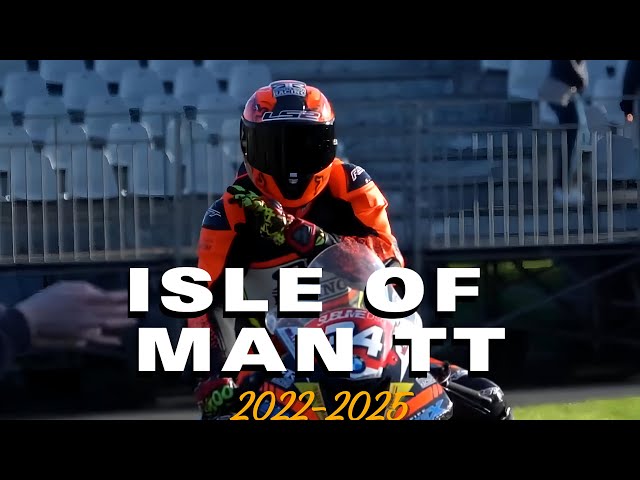 The Ultimate Isle of Man TT Compilation (2022-2025) | Insane Speed & Epic Moments!