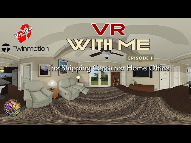 VR 360 - VR with ME - Small Shipping Container Home Design | RELAXING Bird Sounds