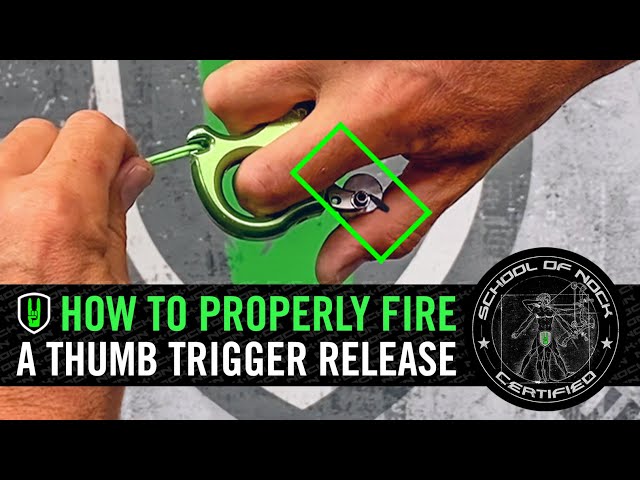 HOW TO PROPERLY FIRE A THUMB TRIGGER RELEASE