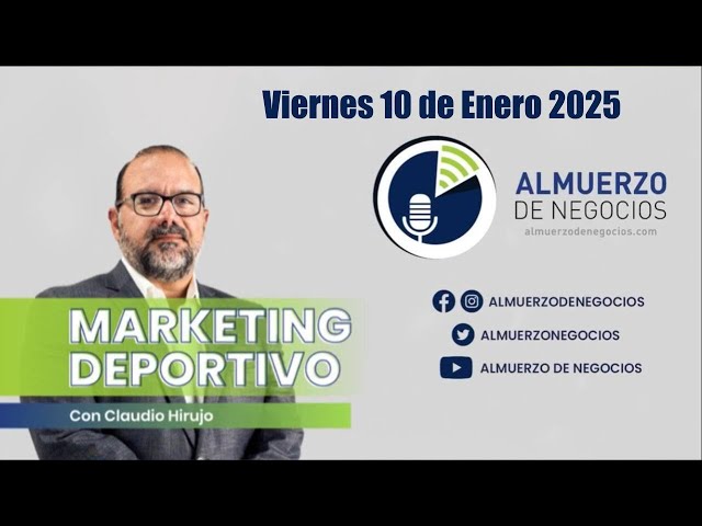 Viernes 10 de enero 2025 - Programa Completo Almuerzo de Negocios