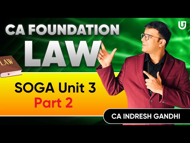 Sales of Goods Act 1930 Unit 3 Part 2 |  CA Foundation Law | ICAI | Lec6 | Indresh Gandhi