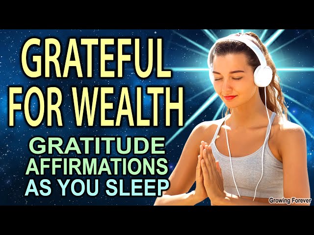 I Am So Grateful For Money | Powerful Affirmations to Attract Abundance As You Sleep