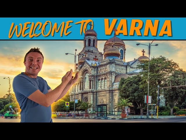 Why Do People Choose To Come To Varna, Bulgaria? Let me show you a few reasons