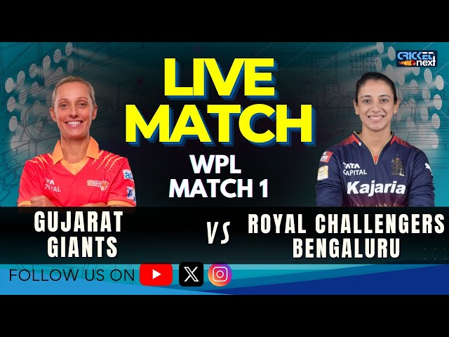 GG vs RCB LIVE | WPL 2025 Live Score | Gujarat Giants vs Royal Challengers Bengaluru | WPL Scorecard