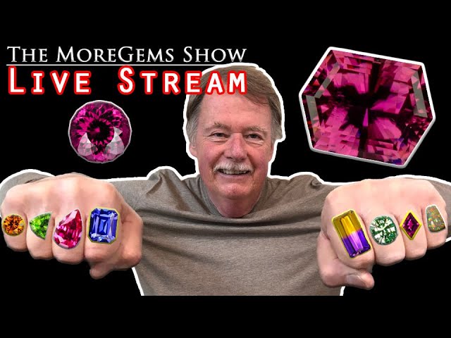 The MoreGems Gem Show LIVE |  Really Amazing Rings! 5/20/2020