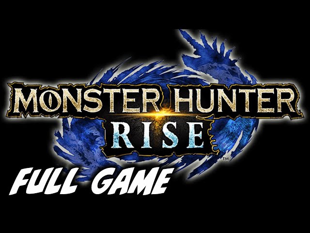 Casual Full Playthrough of Monster Hunter Rise