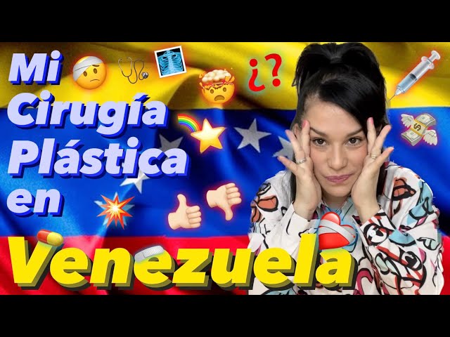 ASÍ ES UNA CIRUGÍA PLÁSTICA EN VENEZUELA 🇻🇪