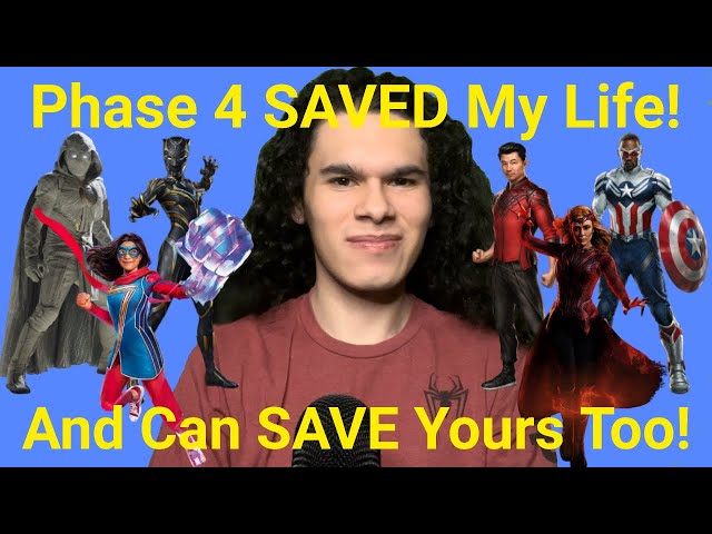 How Marvel’s Phase 4 Saved My Life… And How It Can Save Yours Too