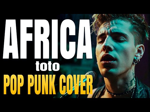 AFRICA - TOTO (Pop Punk Cover Version) - CrushPop