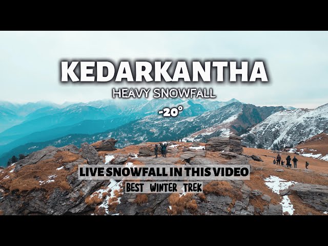 Kedarkantha Trek In January | Kedarkantha Summit | Winter Trek | Kedarkantha Trek | Complete Guide