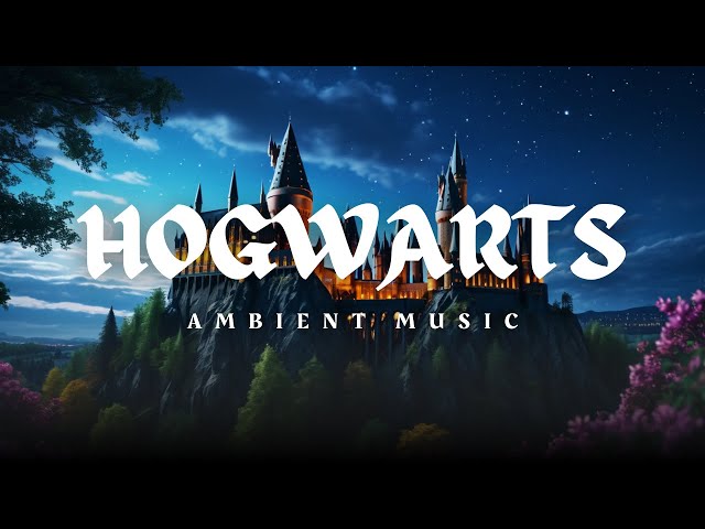 Hogwarts Ambience | Magical Harry Potter Music for Relaxation, Studying & Sleeping