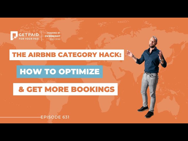 The Airbnb Category Hack: How to Optimize & Get More Bookings (Ep 631)