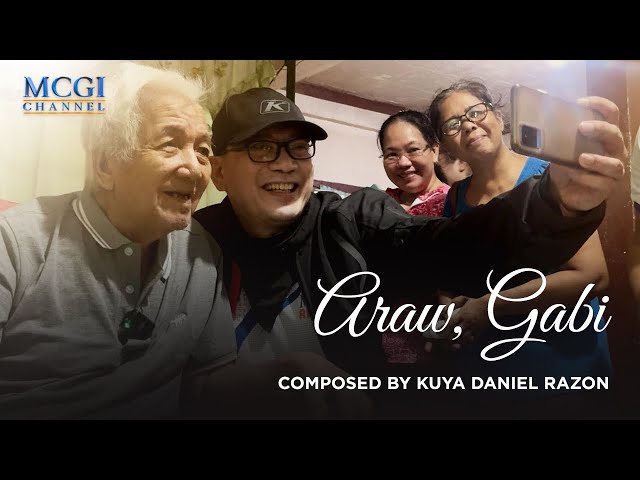 Araw, Gabi | Composed by Kuya Daniel Razon | Official Music Video