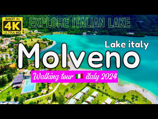 MOLVENO LAKE ITALY, 4K WALKING 60FPS (UHD) ITALY VLOG