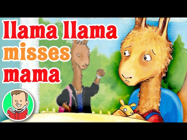 Read Aloud 🦙🏫  LLAMA LLAMA MISSES MAMA - Story Book for Kids