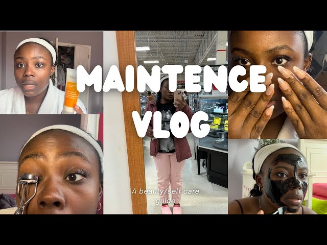 Maintenance vlog! for the baddies on a budget