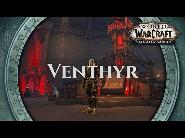 Venthyr Covenant - Music & Ambience | World of Warcraft Shadowlands