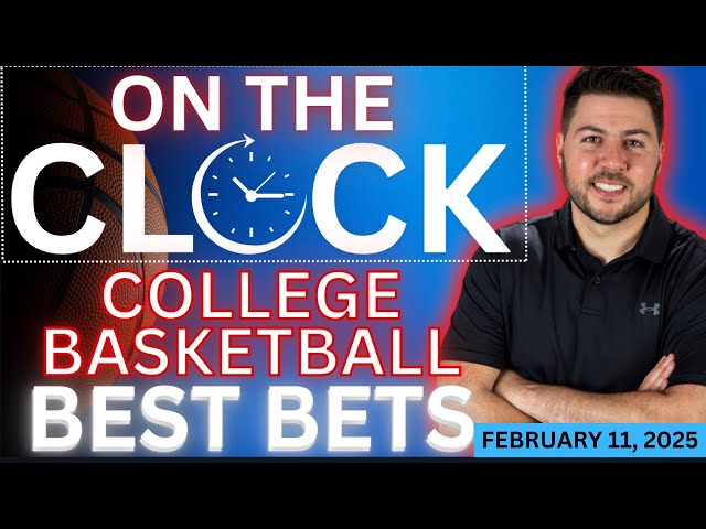 College Basketball Predictions Today | CBB Picks and Best Bets | On the Clock for 2/11/25