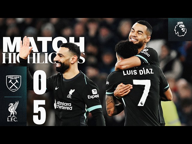 Highlights: West Ham 0-5 Liverpool | FIVE Goal Scorers as Reds End 2024 Top of the Premier League