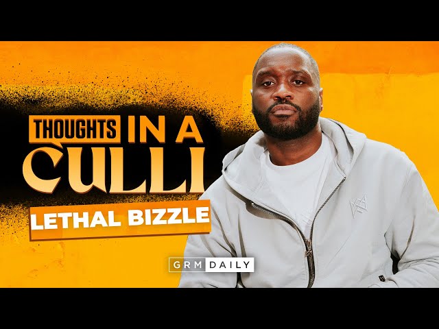 LETHAL BIZZLE: "If I Can’t Afford 3 of Them, I Can’t Afford to Buy One" | Thoughts in a Culli