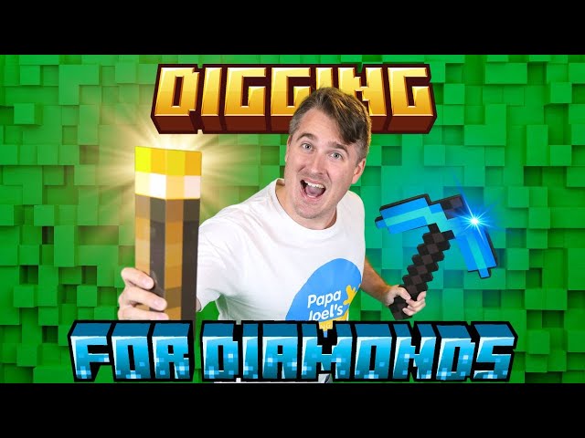 Digging for Diamonds Minecraft Song | Brain Breaks by Papa Joel's English