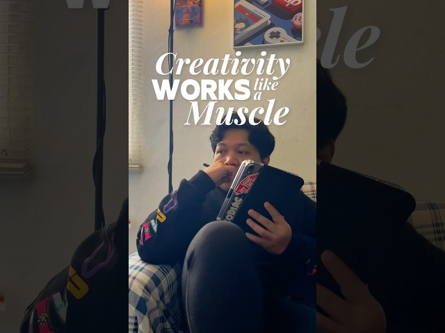 I Train My Creativity Like a Muscle