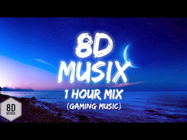 (1Hour) 8D Music Mix | Best 8D Audios | Use headphones🎧