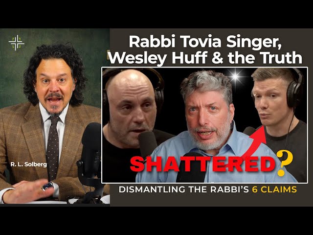 Rabbi Tovia Singer on Wesley Huff & the Joe Rogan Podcast