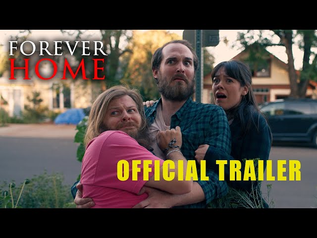 Forever Home | Official Trailer | Out Now