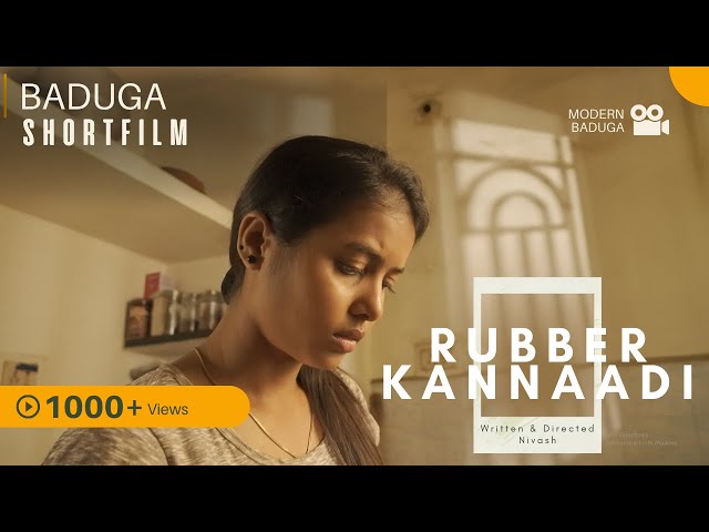 New Baduga Short Film - RUBBER KANNAADI ( english subtitles) | MODERN BADUGA | #shortfilm