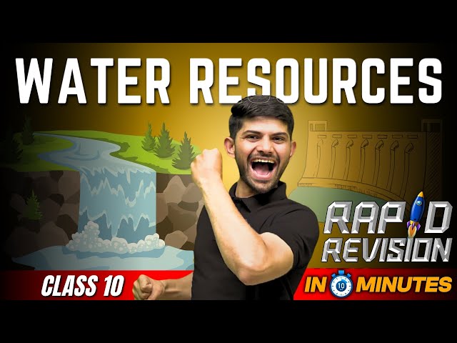 Water Resources | 10 Minutes Rapid Revision | Class 10 SST