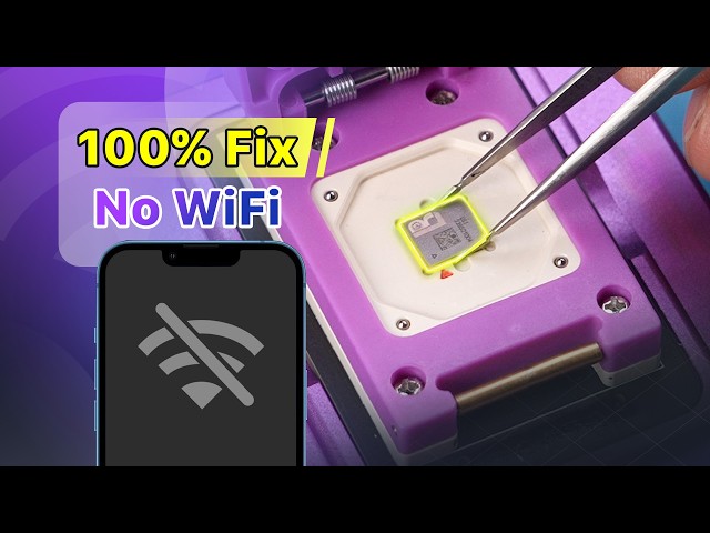 Debut: iPhone WiFi Chip Repair Solution – Step-by-Step Guide