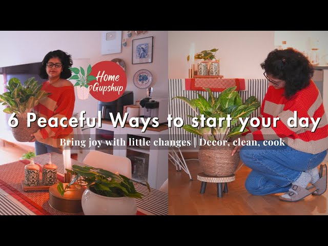 6 Tiny Tasks 🌿 🍊🍪 That Made My Morning Feel Amazing | Decorate, 10-Min Cleaning, Plants,Home Gupshup