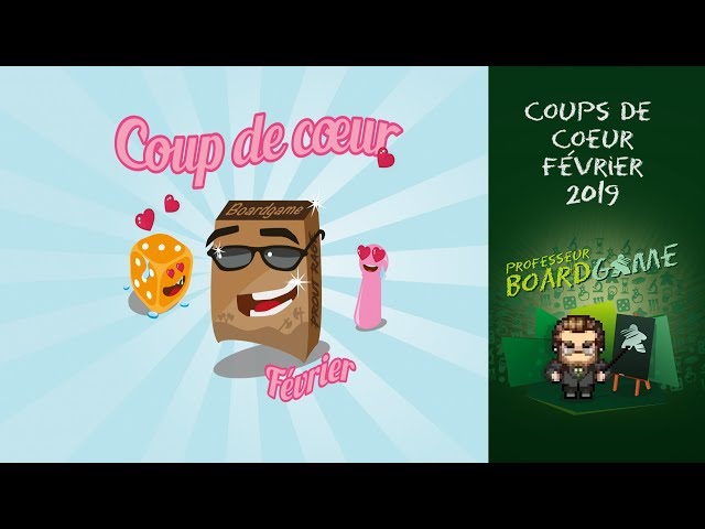 Coups de Coeur - Février 2019