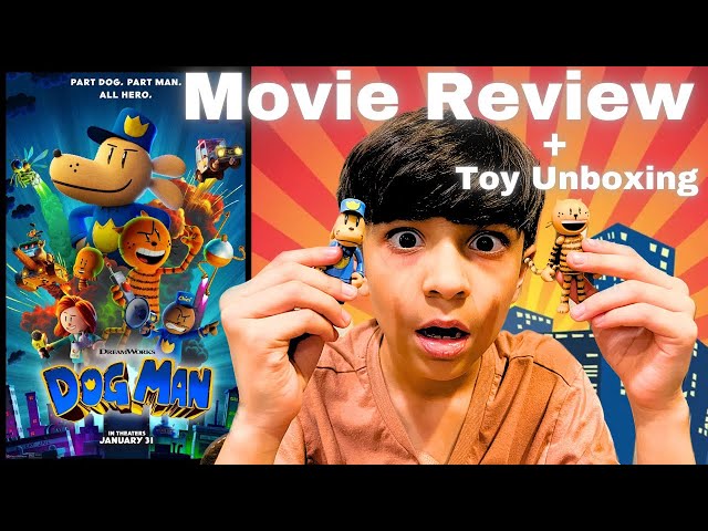 Dog Man The Movie Review & Toy Unboxing! #dogmanmovie #moviereview #unboxing #toys