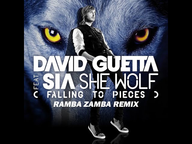 David Guetta - She Wolf (Falling To Pieces) ft. Sia (Ramba Zamba Remix)